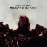 Melissa auf der Maur - Out Of Our Minds